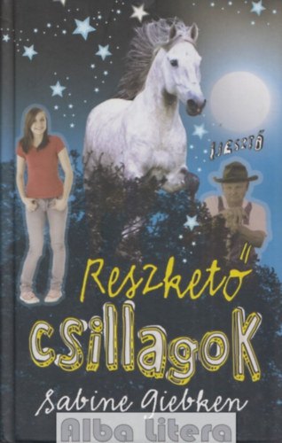 Sabine Giebken - Reszkető csillagok (PonyClub)