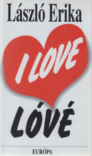 Lszl Erika - I love lv