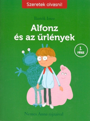 Bartk Imre - Alfonz s az rlnyek I. rsz