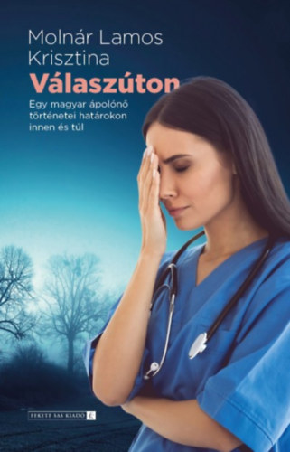 Molnárlamos Krisztina - Válaszúton