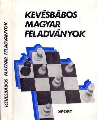 Bakcsi gyrgy szerk. - Kevsbbos magyar feladvnyok