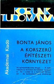 Bonta Jnos - A korszer ptszeti krnyezet