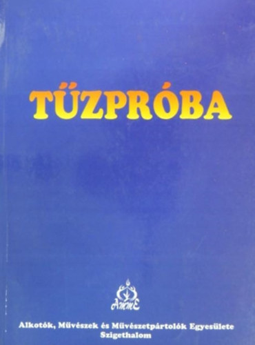 Csap Lajos (szerk.) - Tzprba  (Antolgia)