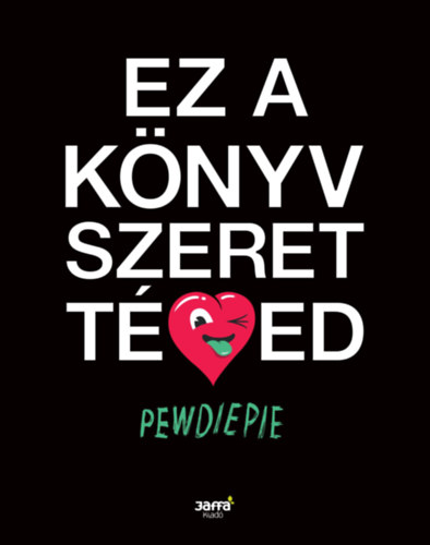 PewDiePie - Ez a knyv szeret tged