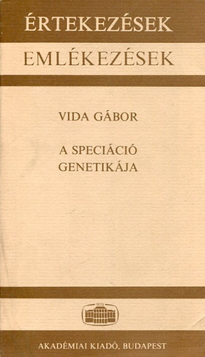 Vida Gábor - A speciáció genetikája