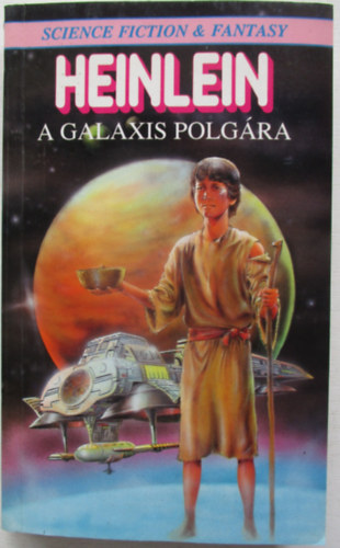 Robert A. Heinlein - A galaxis polgára