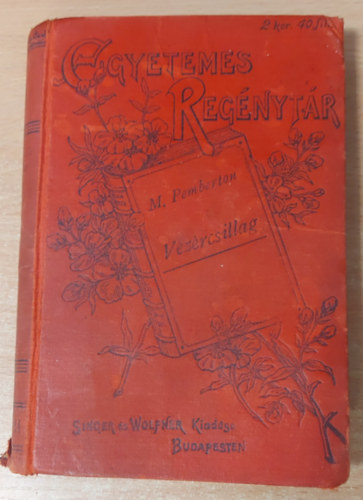 Pemberton M., ford. Martos Szilrdka - Vezrcsillag I-II.