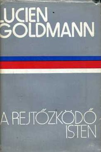 Lucien Goldmann - A rejt�zk�d� isten