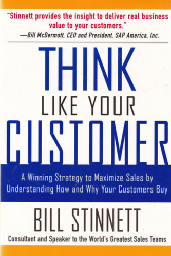 Bill Stinnett - Think Like Your Customer