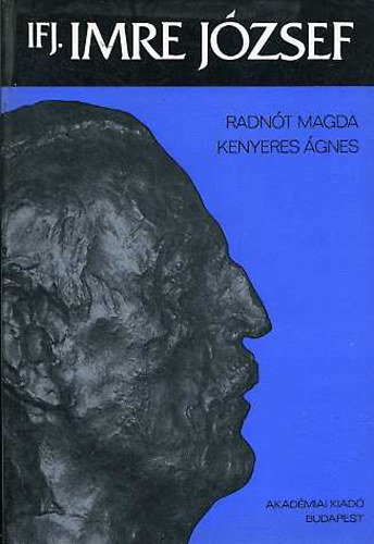 Radn�t Magda; Kenyeres �gnes - Ifj. Imre J�zsef