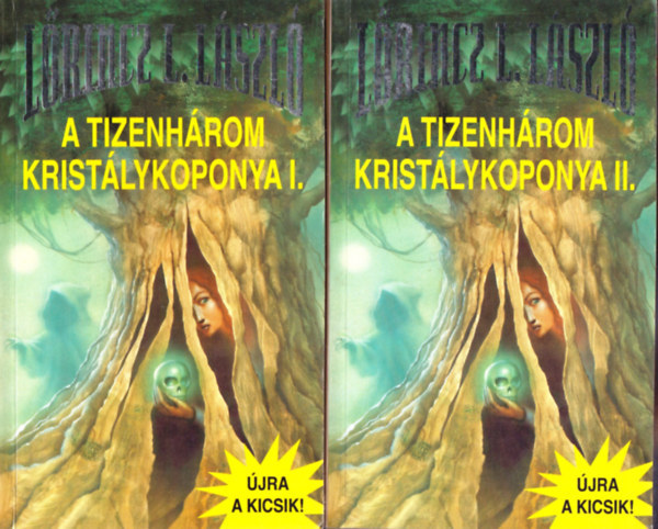 Lőrincz L. László - A tizenhárom kristálykoponya I-II.