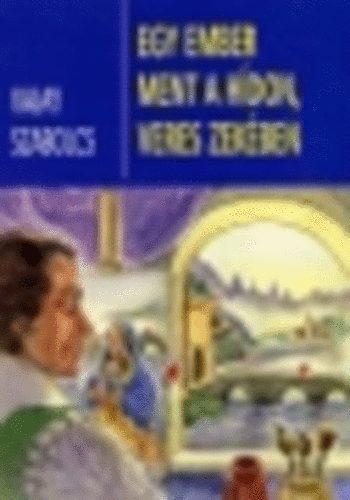 Vajay Szabolcs - Egy ember ment a hdon, veres zekben