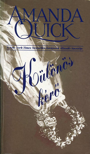 Amanda Quick - Különös kérő