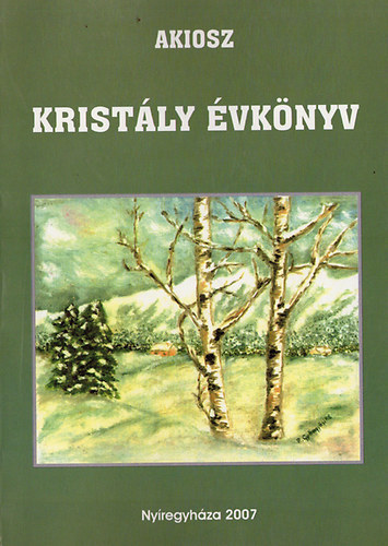 Prosszer G. J�lia - Magyari Margit - Krist�ly �vk�nyv ANTOL�GIA