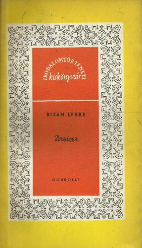 Bizám Lenke - Theodore Dreiser