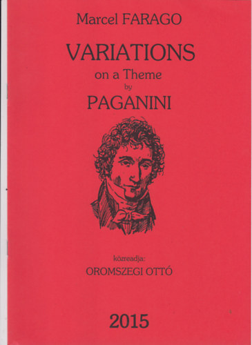 Faragó Marcel, Oromszegi Ottó - VARIATIONS ON THEME BY PAGANINI FOR SOLO BASSOON