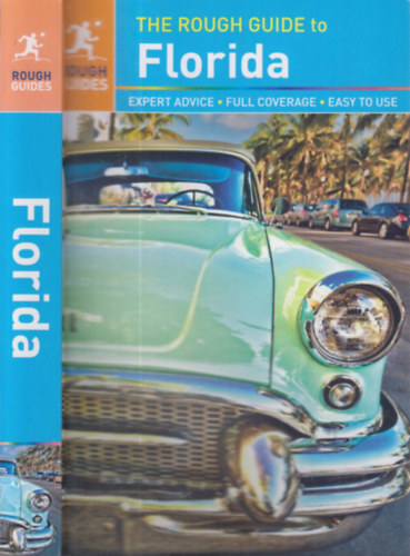 Sarah Hull, Stephen Keeling, Rebecca Strauss - The Rough Guide to Florida