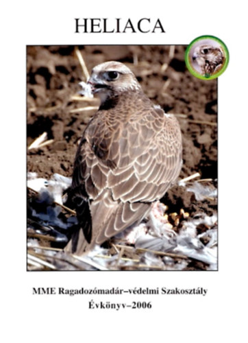 Heliaca - MME Ragadozmadr-vdelmi Szakosztly vknyv 2006