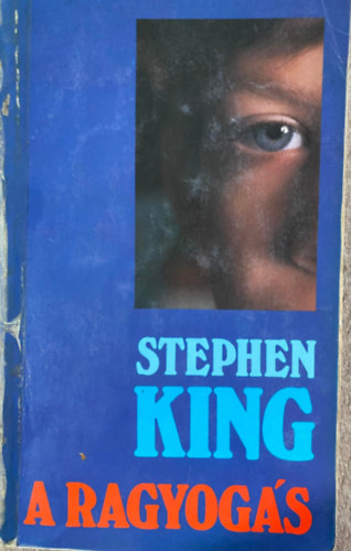 Stephen King, Fordító Prekop Gabriella - A ragyogás - első magyar nyelvű kiadás (Prekop Gabriella fordításában; Árkádia 1986)