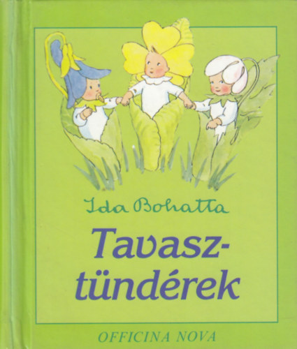 Ida Bohatta - Tavaszt�nd�rek