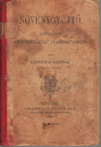 Lejt�nyi S�ndor - N�v�nygy�jt� - seg�dk�nyv a k�z�piskolai tanul� ifj�s�g sz�m�ra