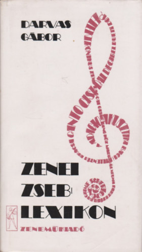 Darvas Gbor - Zenei zseblexikon