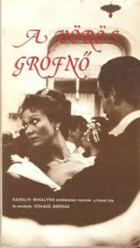 Kovács Gabriella (szerk.) - A vörös grófnő