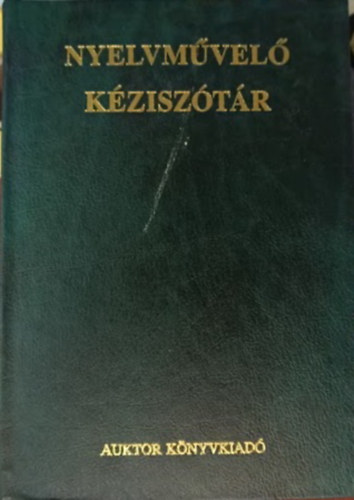 Grétsy László - Nyelvművelő kéziszótár