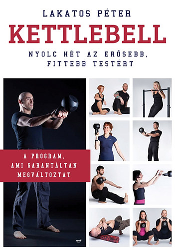 Lakatos Pter - Kettlebell