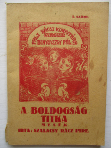 Szalacsy Rcz Imre - A boldogsg titka