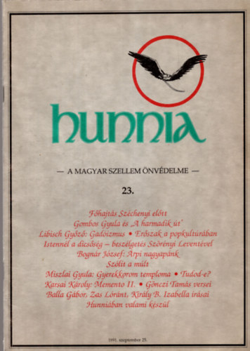 Kunszab Ferenc (fszerk.) - Hunnia - A magyar szellem nvdelme 23. szm