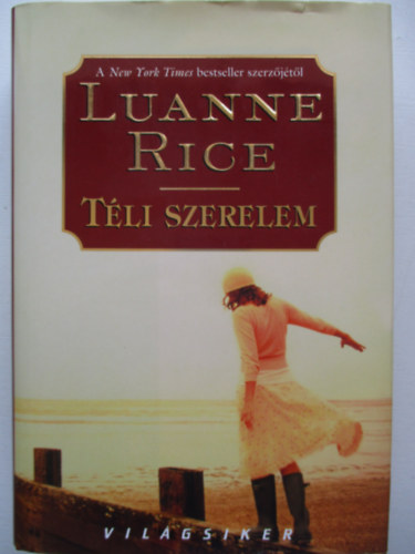 Luanne Rice - Tli szerelem