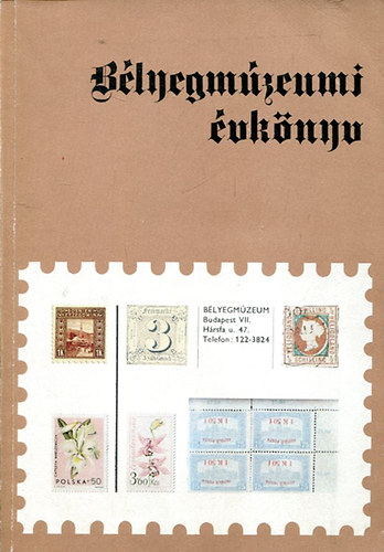 Kiss Bln- Sipos Jzsefn- Solymosi Jnosn - Blyegmzeumi vknyv