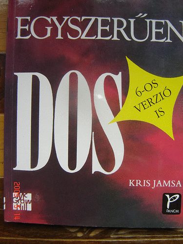 Kris Jamsa - Egyszerűen DOS