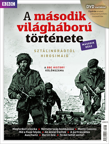 Papp Gbor (Szerk.) - A msodik vilghbor trtnete II. - DVD-mellklettel
