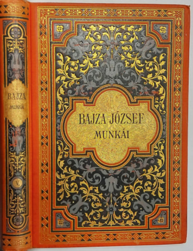 Dr. Bajza Jzsef - Bajza Jzsef sszegyjttt munki V.