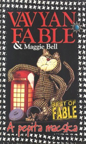 Maggie Bell, Vavyan Fable - A pepita macska - puha kts