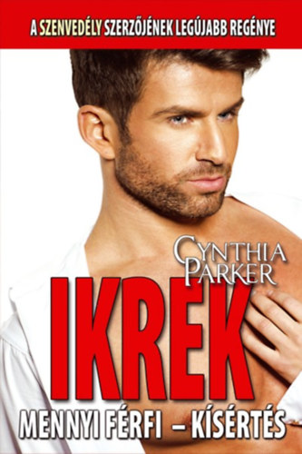 Cynthia Parker - Mennyi f�rfi...!