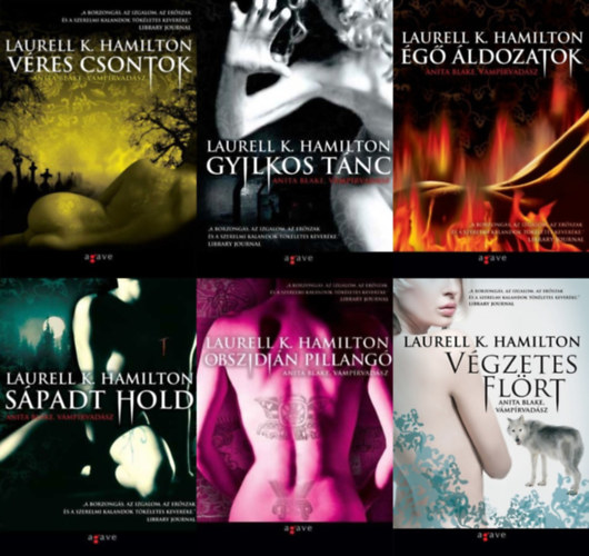 Laurell K. Hamilton, Laurell K. Hamilton, Laurell K. Hamilton - 6 db v�mp�rreg�ny az Anita Blake, v�mp�rvad�sz sorozatb�l: 5. V�res csontok + 6. Gyilkos t�nc + 7. �g� �ldozatok + 8. S�padt Hold + 9. Obszidi�n Pillang� + 18. V�gzetes fl�rt (az Anita Blake, v�mp�rvad�sz sorozat 5., 6