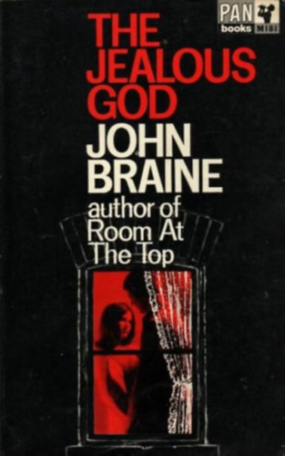 John Braine - The Jealous God