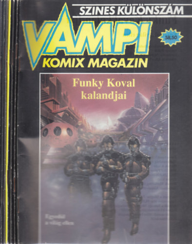 Vampi magazin I. vfolyam 1-6. szmok + Sznes klnszm (7 db. lapszm)