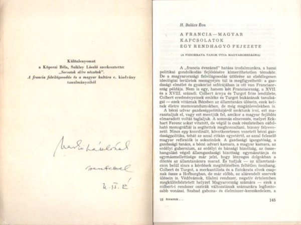 H. Balzs va - A francia-magyar kapcsolatok egy rendhagy fejezete ( a fiziokrata tanok tja Magyarorszgon ) Klnlenyomat -  dediklt