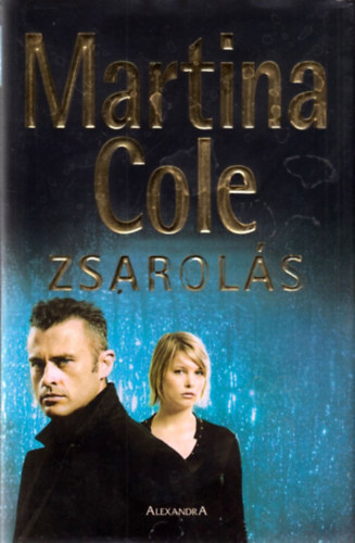 Martina Cole - Zsarolás