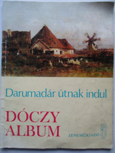 Vas Gbor (vlogatta) - Darumadr tnak indul (Dczy Jzsef album)