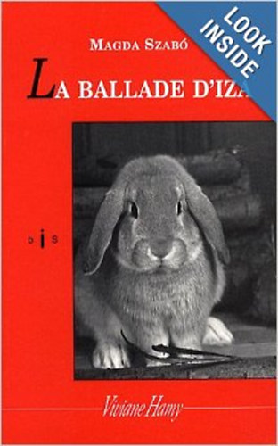 Szabó Magda - La Ballade d'Iza