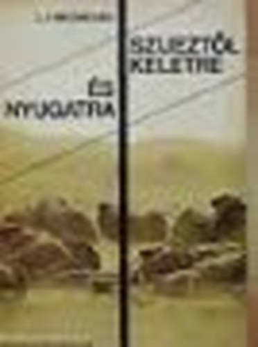 L. I. Medvedko - Szuezt�l keletre �s nyugatra