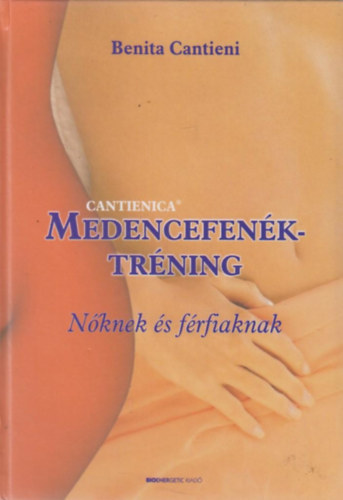Benita Cantieni - Medencefenk-trning nknek s frfiaknak