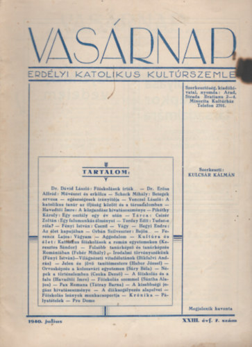 Kulcsár Kálmán (szerk.) - Vasárnap - Erdélyi katolikus kultúrszemle XXIII. évfolyam 7. szám 1940. Július
