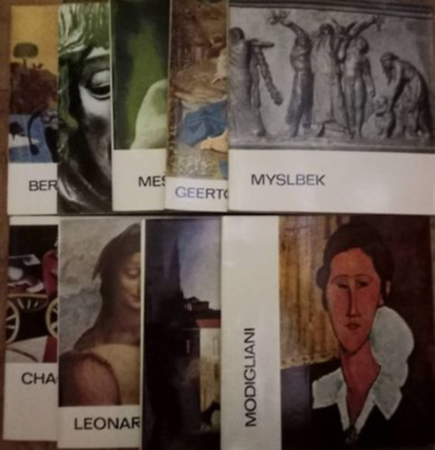 (ism. szerz) - Mvszet kisknyvtra knyvcsomag (9 darab) Mestrovic, Lcsei Pl, Berki Viola, Geertgen Tot Sint Jans, Myslbek, Chagall,Leonardo Da Vinci, Csontvry, Modiglani
