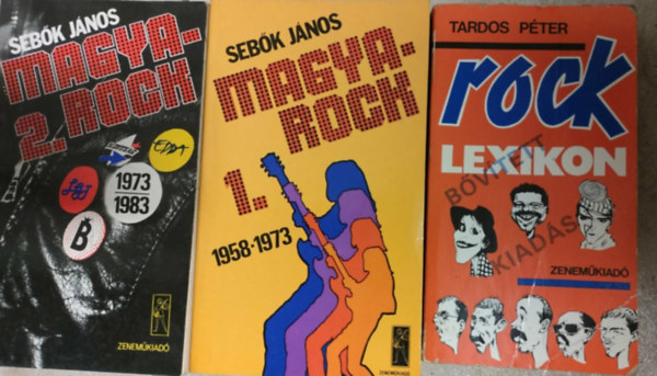 Seb�k J�nos, Ungv�ri Tam�s - Magyarock 1-2 + Rocklexikon  jav�tott �s b�v�tett kiad�s